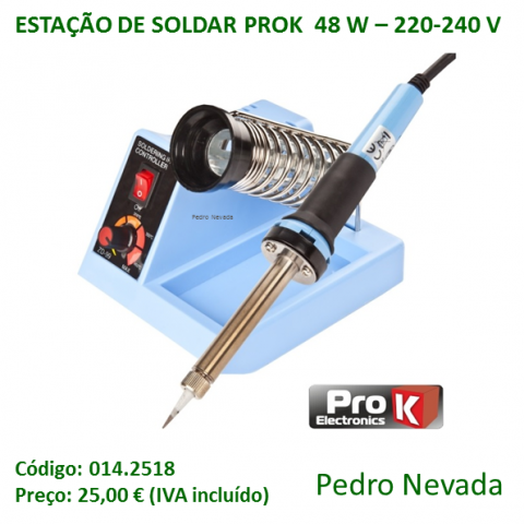 ESTAÇÃO DE SOLDAR PROK  48 W - 220-240 V - Pedro Nevada