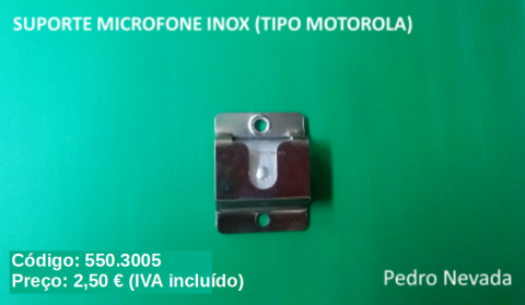 SUPORTE MICROFONE INOX (TIPO MOTOROLA) - Pedro Nevada