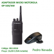 ADAPTADOR MICRO MOTOROLA GP-320/340 - Pedro Nevada