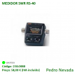 MEDIDOR SWR RS-40 - Pedro Nevada