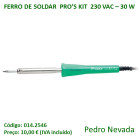 FERRO DE SOLDAR PRO'S KIT 230 VAC - 30 W - Pedro Nevada