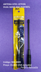 ANTENA H701 JETFON DUAL BAND BNC PORTÁTIL - Pedro Nevada