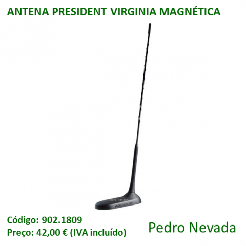 ANTENA PRESIDENT VIRGINIA MAGNÉTICA - Pedro Nevada