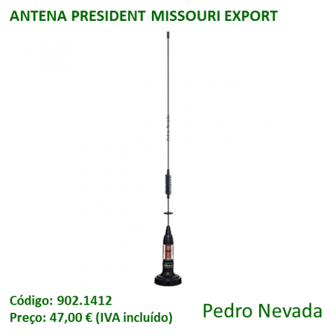 ANTENA PRESIDENT MISSOURI EXPORT - Pedro Nevada