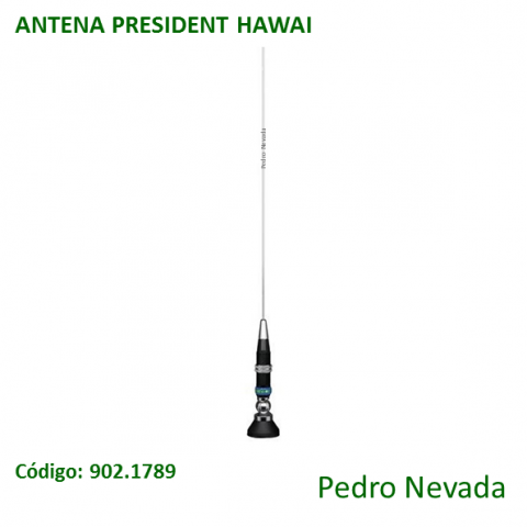 ANTENA PRESIDENT HAWAI - Pedro Nevada