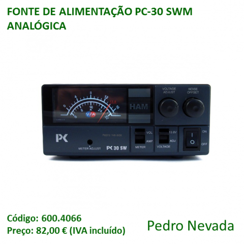 FONTE DE ALIMENTAÇÃO PC-30 SWM ANALÓGICA - Pedro Nevada