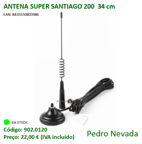 ANTENA SUPER SANTIAGO 200  34 cm - Pedro Nevada