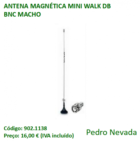 ANTENA MAGNÉTICA MINI WALK DB BNC MACHO - Pedro Nevada