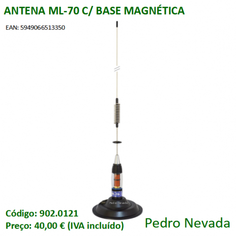 ANTENA ML-70 C/ BASE MAGNÉTICA - Pedro Nevada