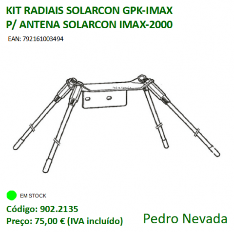 KIT DE RADIAIS SOLARCON GPK-IMAX P/ ANTENA IMAX-2000 - Pedro Nevada