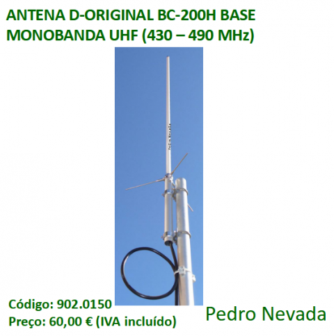 ANTENA D-ORIGINAL BC-200H MONOBANDA UHF BASE (430 - 490 MHz) - Pedro Nevada