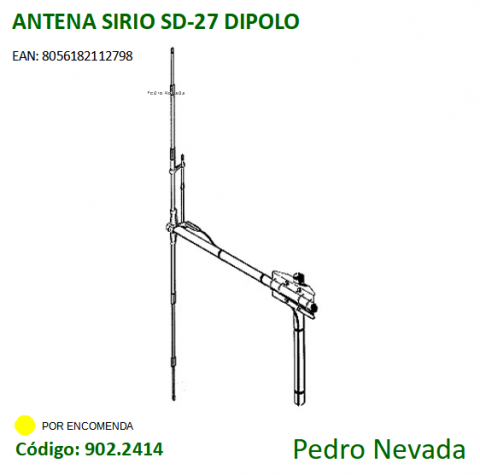 ANTENA SIRIO SD-27 DIPOLO - Pedro Nevada