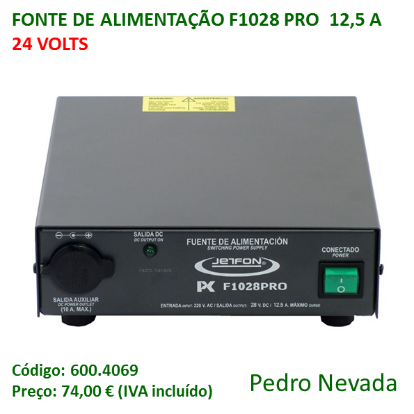 FONTE DE ALIMENTAÇÃO JETFON F1028 PRO - Pedro Nevada