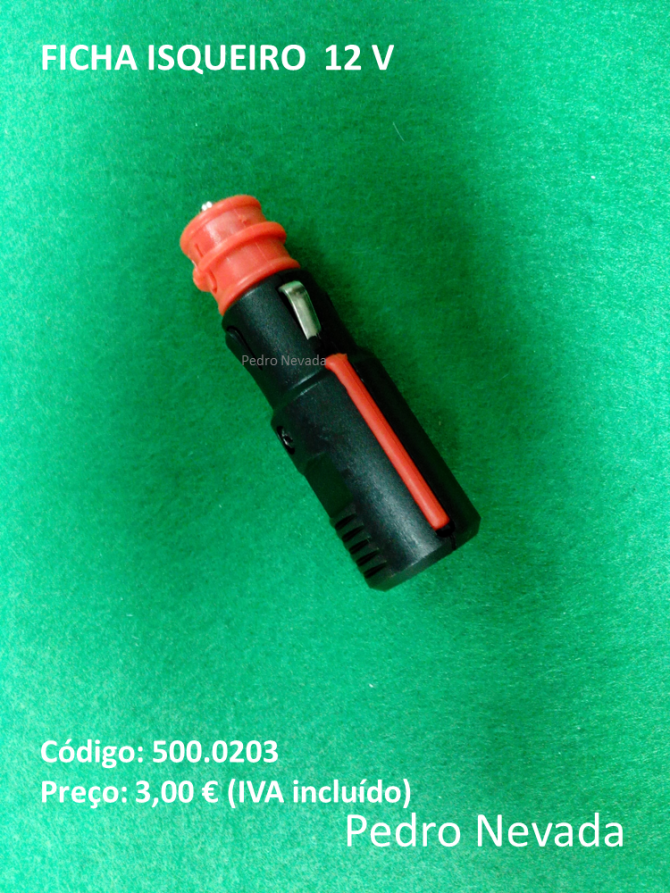 FICHA ISQUEIRO 12 V - Pedro Nevada