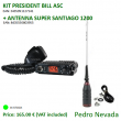 KIT RADIO PRESIDENT BILL ASC + ANTENNA SUPER SANTIAGO 1200 - Pedro Nevada
