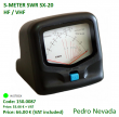 S-METER SWR SX-20  HF / VHF - Pedro Nevada