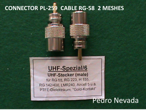 CONNECTOR PL-259  CABLE RG-58  2 MESHES - Pedro Nevada