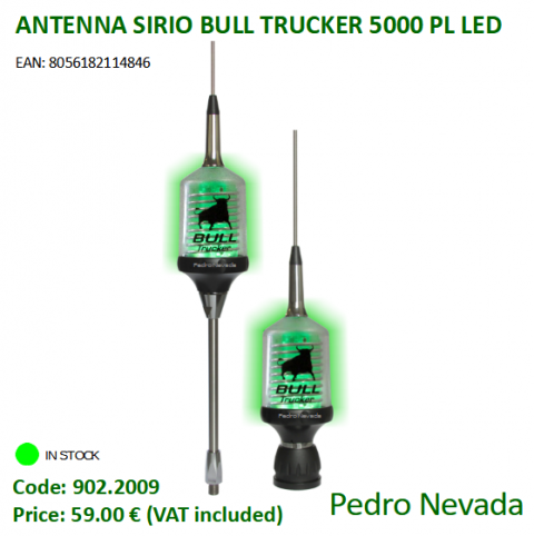 ANTENNA SIRIO BULL TRUCKER 5000 PL LED - Pedro Nevada