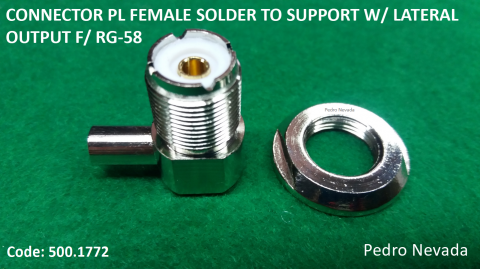 CONNECTOR PL FEMALE SOLDER TO SUPPORT W/ LATERAL OUTPUT F/ RG-58 - Pedro Nevada