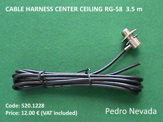 CABLE HARNESS CENTER CEILING RG-58  3.5 m - Pedro Nevada
