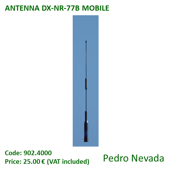 MOBILE ANTENNA DX-NR-77B - Pedro Nevada
