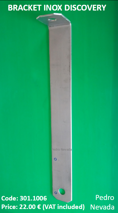 BRACKET INOX DISCOVERY - Pedro Nevada