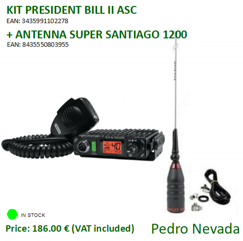 KIT RADIO PRESIDENT BILL II ASC + ANTENNA SUPER SANTIAGO 1200 - Pedro Nevada